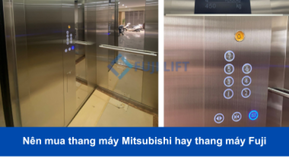 Nên Chọn Thang Máy Mitsubishi Hay Thang Máy Fuji?