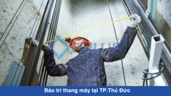 Bảo trì thang máy tại TP.Thủ Đức