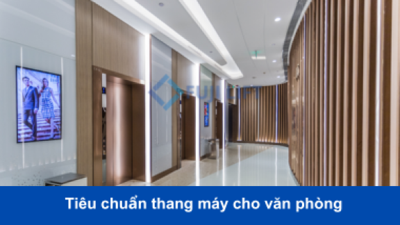 Những Tiêu Chuẩn Thiết Kế Thang Máy Văn Phòng 2025