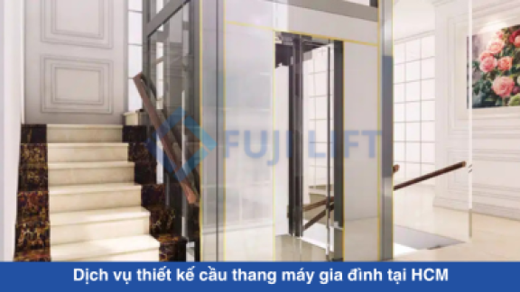 Dịch vụ thiết kế cầu thang máy gia đình tại HCM