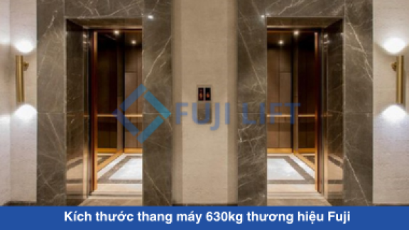 Kích thước thang máy 630kg thương hiệu Fuji 