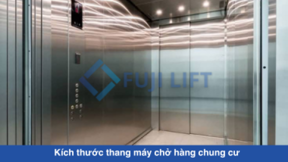 Kích thước thang máy chở hàng chung cư