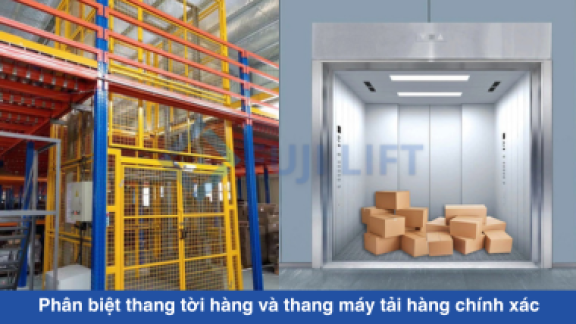 Phân biệt thang tời hàng và thang máy tải hàng chính xác