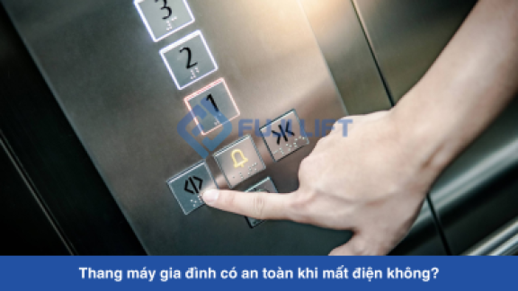 Thang máy gia đình có an toàn khi mất điện không?