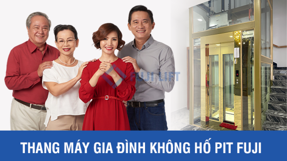 Thang máy gia đình không hố pit Fuji