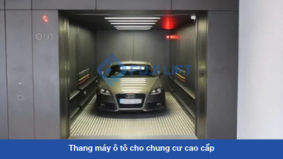 Thang máy ô tô cho chung cư cao cấp