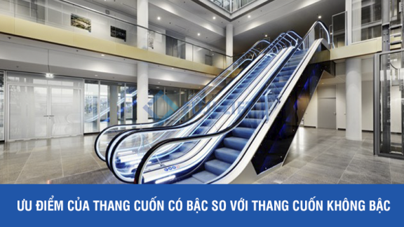 Ưu Điểm Của Thang Cuốn Có Bậc So Với Thang Cuốn Không Bậc