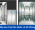 Thang Máy Fuji Hàn Quốc có thực sự tốt như thang máy Fuji Nhật Bản?