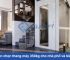 Hướng dẫn chọn thang máy 350kg cho nhà phố và biệt thự nhỏ
