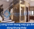 Những công trình thang máy gia đình nên dùng khung thép