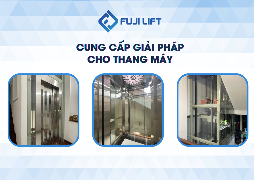 cung cấp giải pháp thang máy